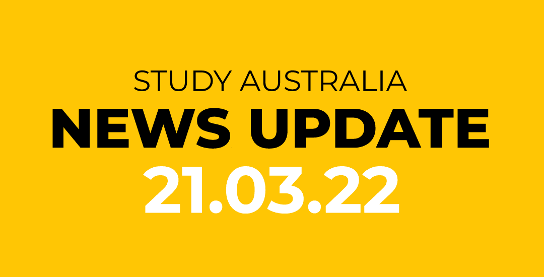 Australia Institutions News Update - 21 MAR 2022 - SOL Edu